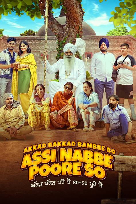 Akkad Bakkad Bambbe Bo 80-90 Poore 100 2025 Punjabi 4K 2160p | 1080p | 720p | 480p CHTV HDRip ESub Download